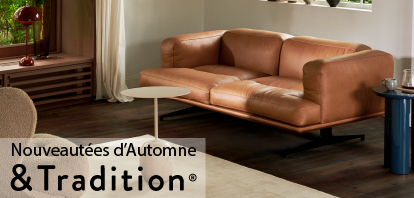 Nouveautées d'Automne - &Tradition